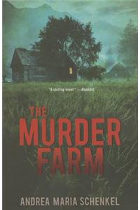 The Murder Farm