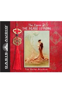 Curse of the Pearl Le Fong (Library Edition)