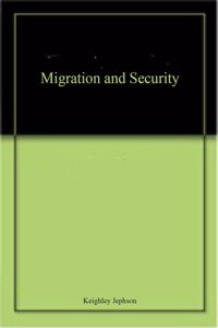 Migration and Security
