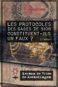 Les Protocoles des Sages de Sion constituent-ils un faux ?