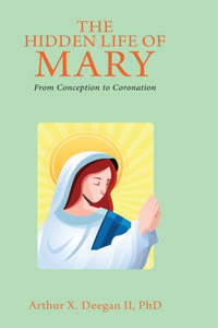 The Hidden Life of Mary