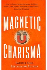 Magnetic Charisma