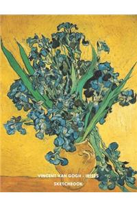 Vincent Van Gogh Irises Sketchbook