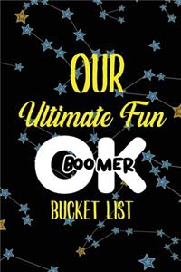 Our Ultimate Fun OK Boomer Bucket List