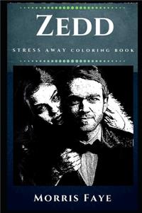 Zedd Stress Away Coloring Book