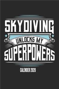 Skydiving Unlocks My Superpowers Calender 2020