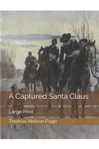 A Captured Santa Claus