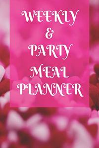 Weekly Meal & Party Planner