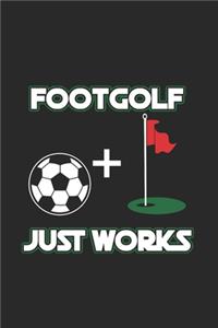 Foot Golf + Just works