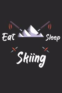 Eat sleep ski