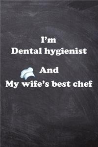 I am Dental hygienist And my Wife Best Cook Journal