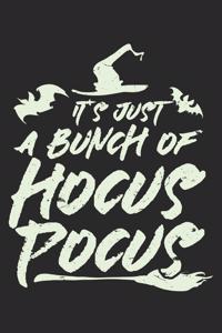 It's Just A Bunch Of Hocus Pocus