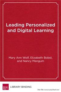 Leading Personalized and Digital Learning