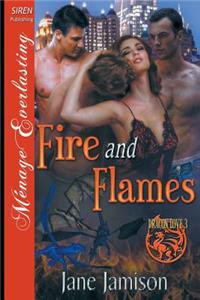 Fire and Flames [Dragon Love 3] (Siren Publishing Menage Everlasting)