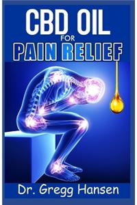 CBD Oil for Pain Relief