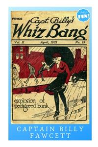 Captain Billy's Whiz Bang - April 1921