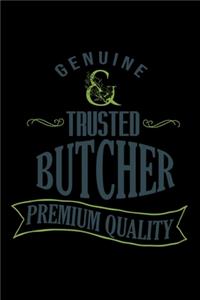 Genuine Trusted butcher. Premium quality