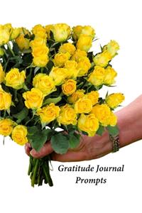 Gratitude Journal Prompts