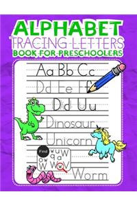 Alphabet Tracing Letters Book for Preschoolers