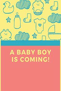 A Baby Boy Is Coming