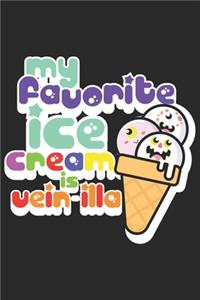 My Favorite Ice Cream is vein-illa