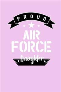 Proud Air Force Daughter