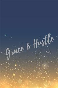 Grace & Hustle