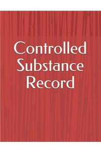 Controlled Substance Record