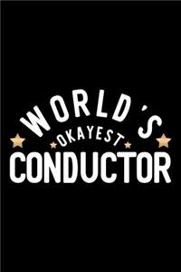 World's Okayest Conductor
