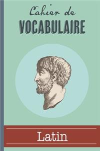 Cahier de Vocabulaire Latin