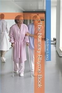 The Nursery Rhyme Book