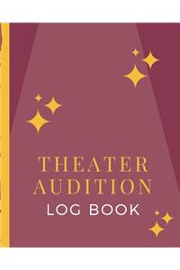 Theater Audition Log Book