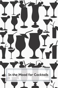 In The Mood For Cocktails