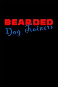 Bearded dog Trainers do it Better