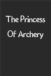 The Princess Of Archery