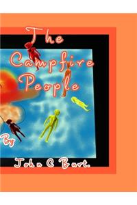 The Campfire People.