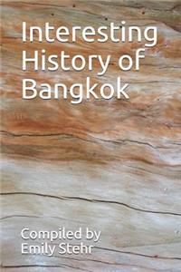 Interesting History of Bangkok