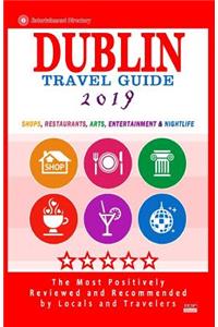 Dublin Travel Guide 2019