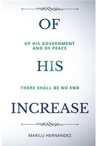 Of His Increase