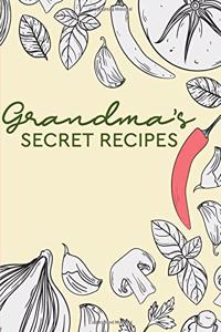 Grandma's Secret Recipes