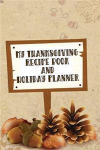 Thanksgiving Holiday and Recipe Planner