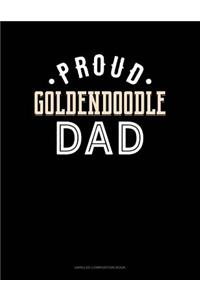 Proud Goldendoodle Dad