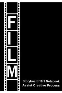 Storyboard Notebook: Film Notebook Journal,16:9 - 4 Panels with Narration Lines for Storyboard Sketchbook Ideal for Filmmakers, Advertisers, Animators, Notebook, Cinema Notebook
