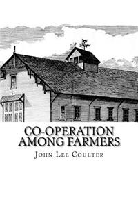 Co-operation Among Farmers