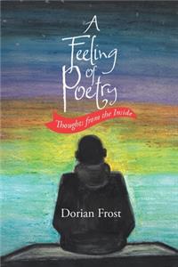 A Feeling of Poetry