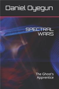 Spectral Wars