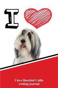 I Love Bearded Collie Writing Journal