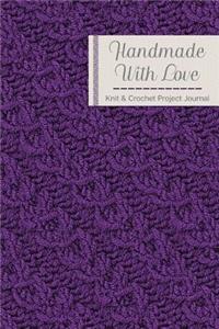 Handmade With Love Knitting & Crochet Project Journal
