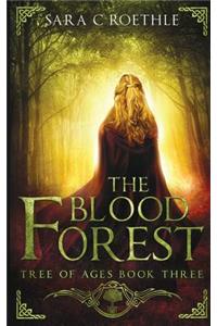 The Blood Forest