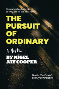 Pursuit of Ordinary